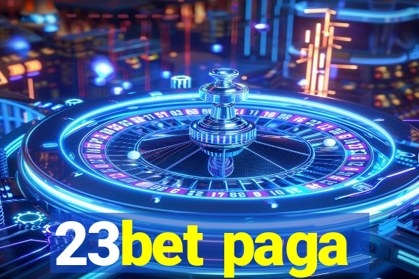 23bet paga